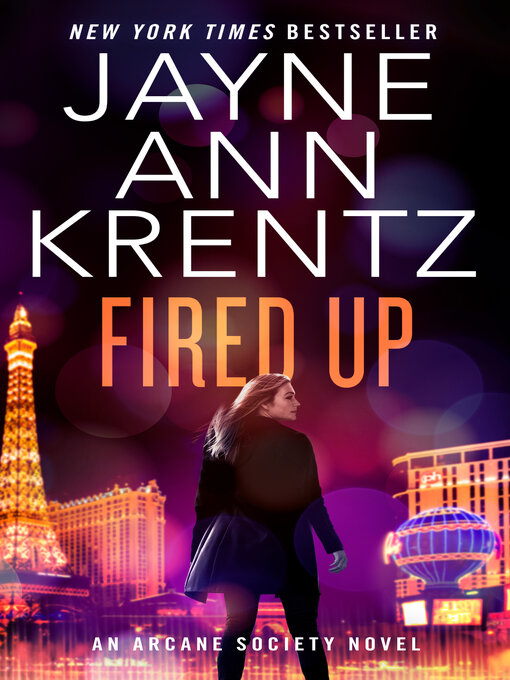 Title details for Fired Up by Jayne Ann Krentz - Wait list